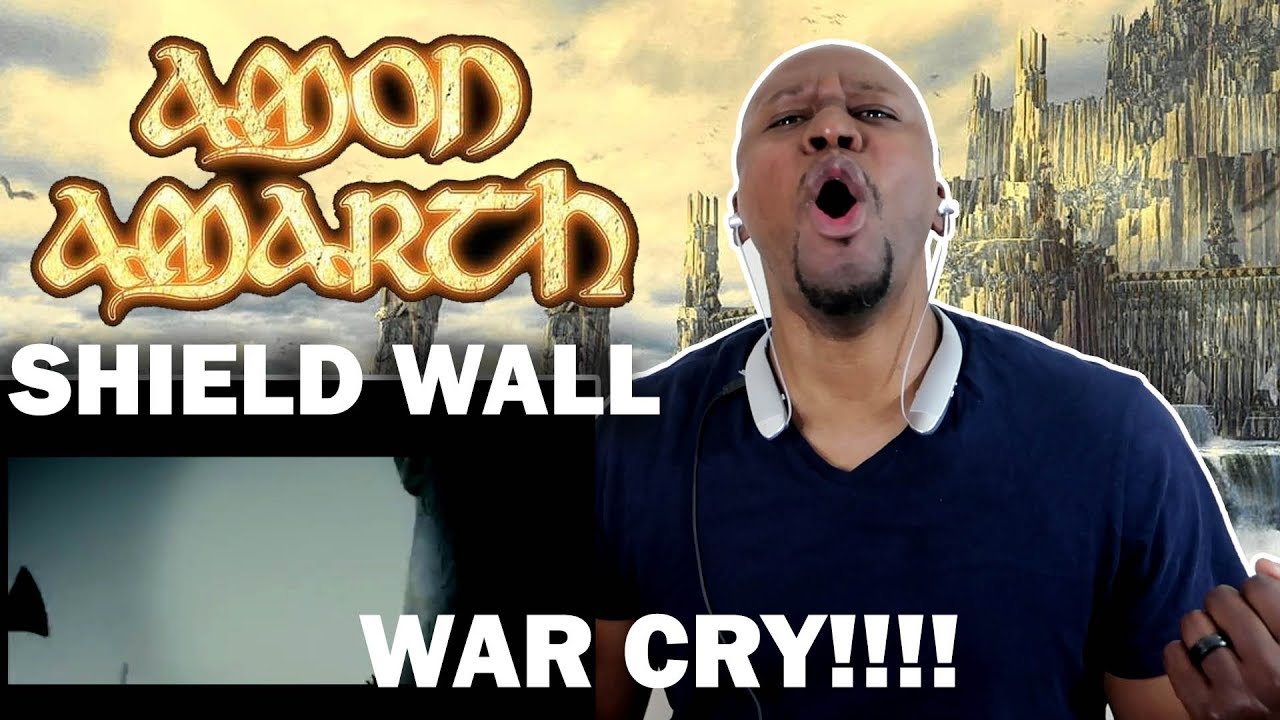 (Brutal Reaction To) Amon Amarth- Shield Wall