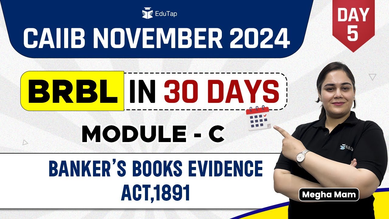 Bankers’ Books Evidence Act,1891 | CAIIB BRBL Important Topics | CAIIB Nov 2024 Preparation | EduTap