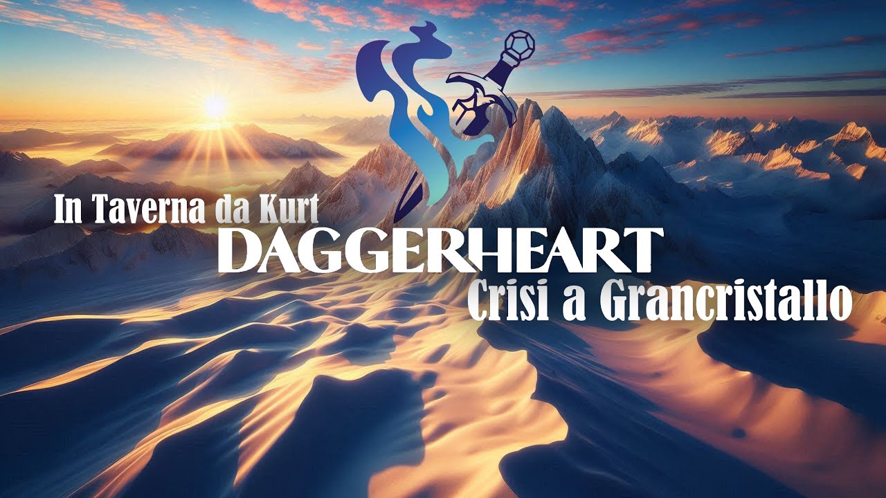 Daggerheart | Oneshot - Crisi a Grancristallo!