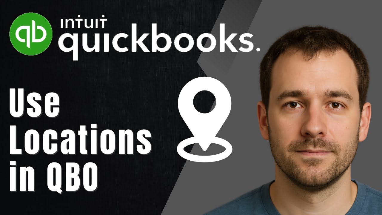 How to Use Locations in QuickBooks Online (2025 Tutorial)