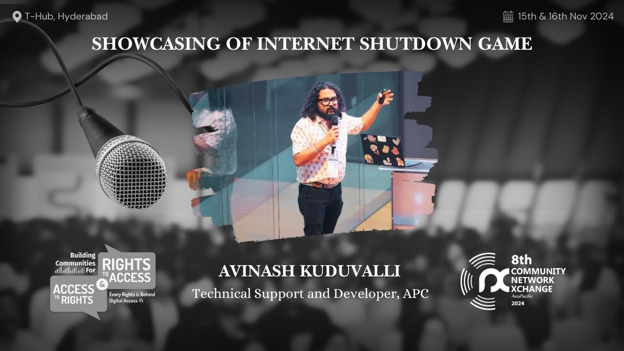 Showcasing of Internet Shutdown Game By APC II 8th CNX Asia Pacific 2024