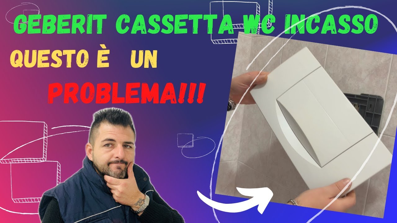 GEBERIT CASSETTA WC INCASSO UN PULSANTE SMONTAGGIO PULIZIA E REVISIONE