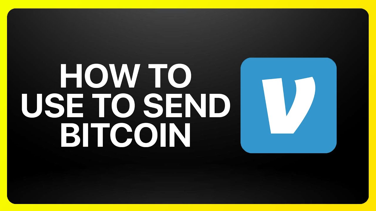 How To Use Venmo To Send Bitcoin Tutorial