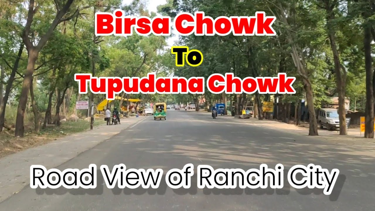 Birsa Chowk To Tupudana Chowk l Road View of Ranchi City l #ranchi #ranchi_jharkhand #ranchivlogger