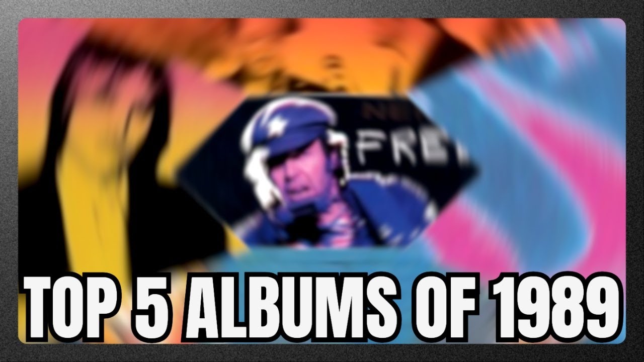 Top 5 Albums of 1989 RANKED