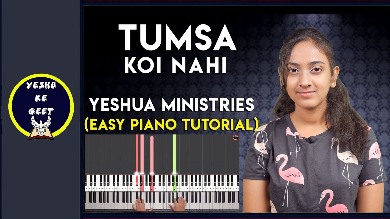 TUMSA KOI NAHI - YESHUA MINISTRIES (EASY PIANO TUTORIAL) | YESHU KE GEET | HINDI WORSHIP SONGS