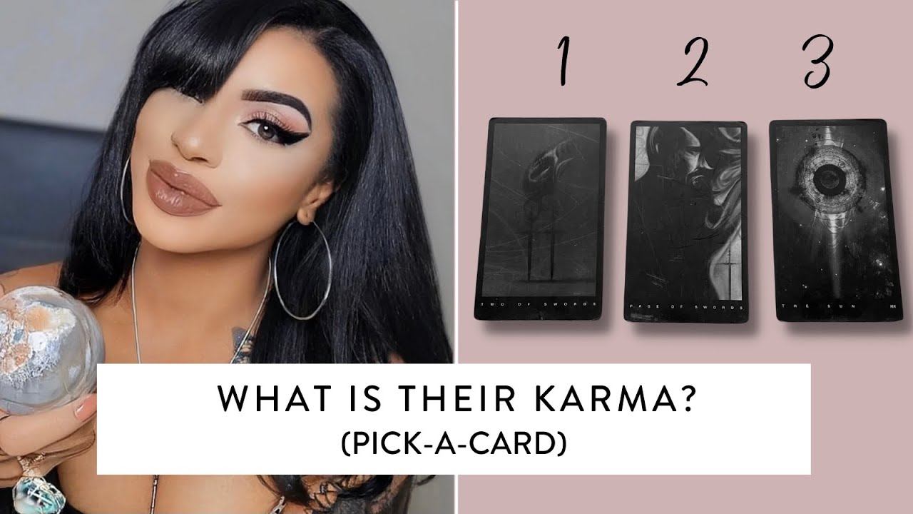 What Is Their Karma?  (Pick-A-Card)