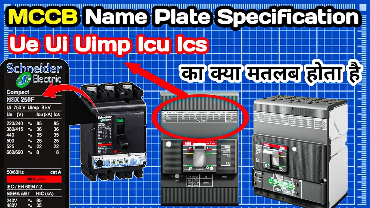 MCCB Nameplate Detalis in hindi | MCCB Specification  Ue Ui Uimp Icu  Ics | MCCB नेम प्लेट डिटेल