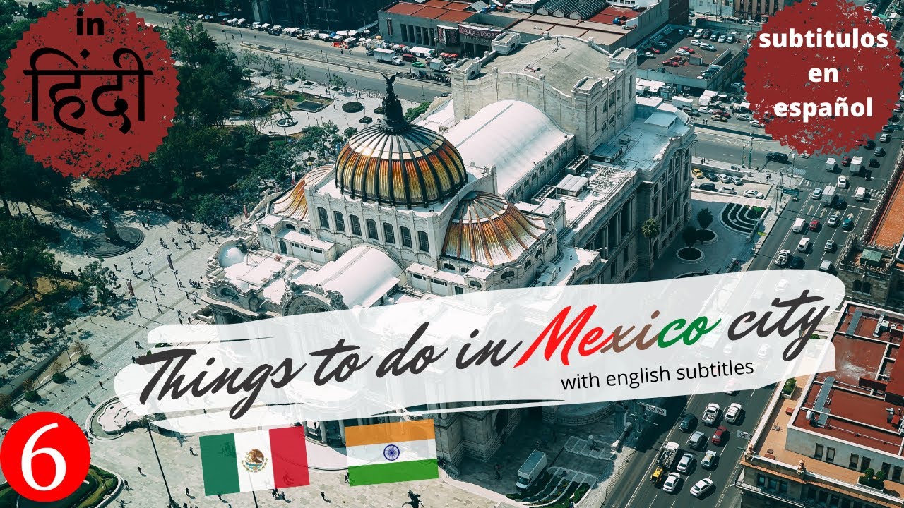 Things to do in Mexico City I Mexico City Vlog 2020 I Places to see in Mexico City