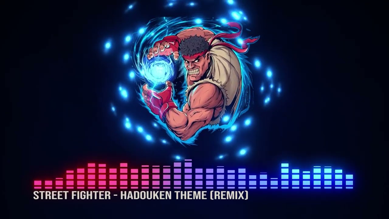 Street Fighter &ndash; Тема Hadouken (Эпический ремикс / Переосмысленная версия)