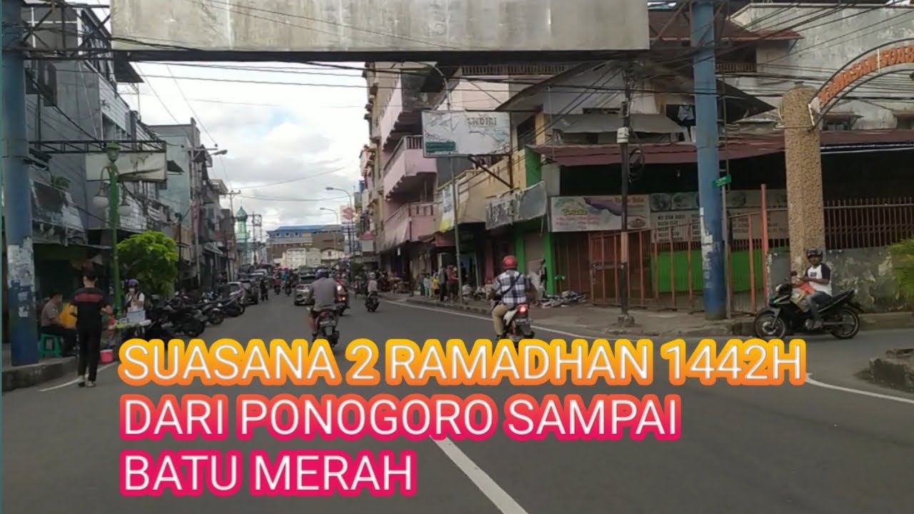 SUASANA KOTA AMBON MENUNGGU WAKTU BERBUKA PUASA KEDUA RAMADHAN 1442H