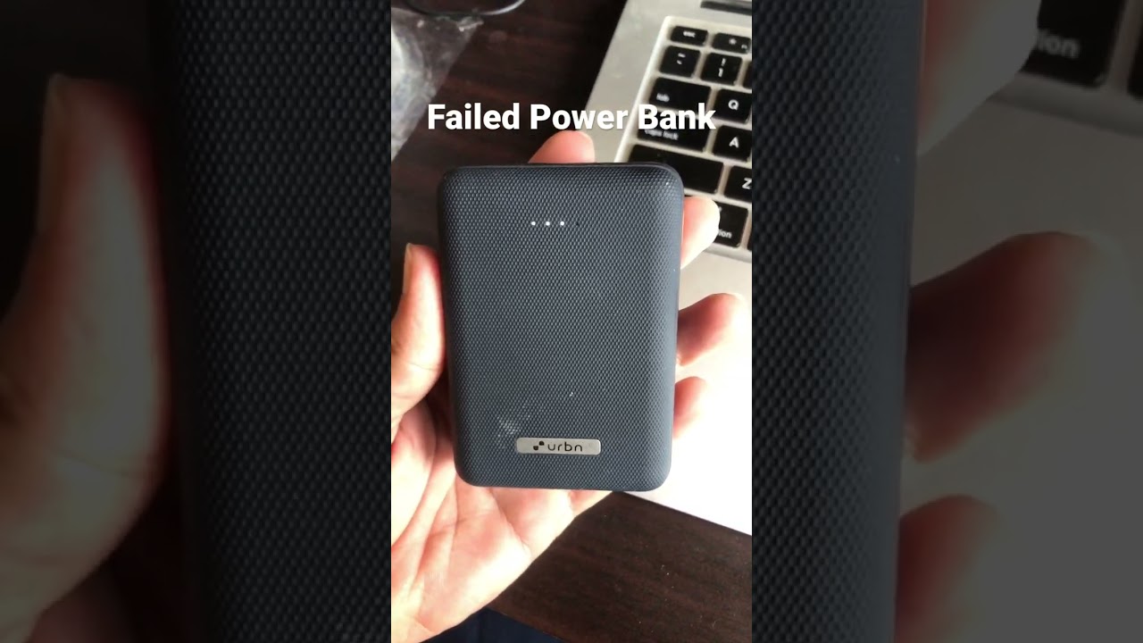 URBN Powerbank Failed within 7 Months