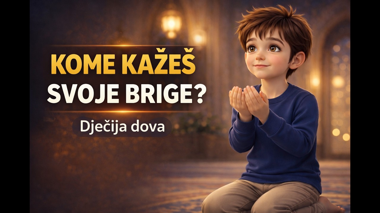 Crtani za Djecu o Dovi 🤲 | Kako Se Zahvaliti Allahu i Reći Svoje Brige