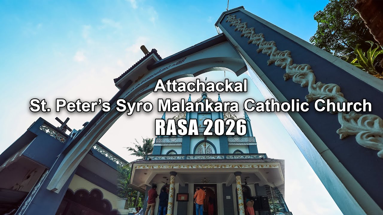 Attachackal St. Peter’s Syro Malankara Catholic Church RASA 2026
