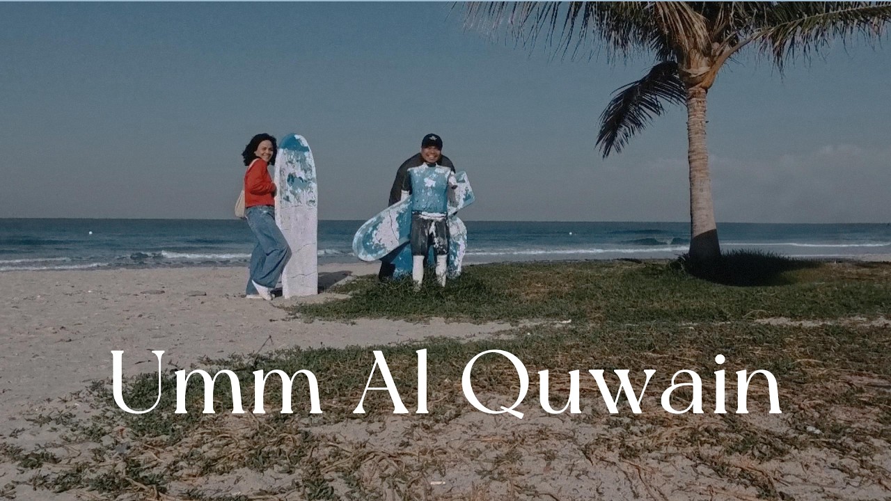 Weekend in Umm Al Quwain