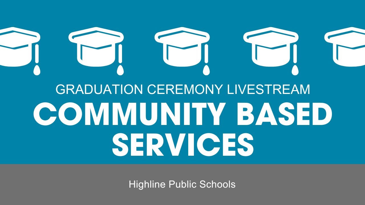 Community Based Services - 2023 Graduation Livestream
