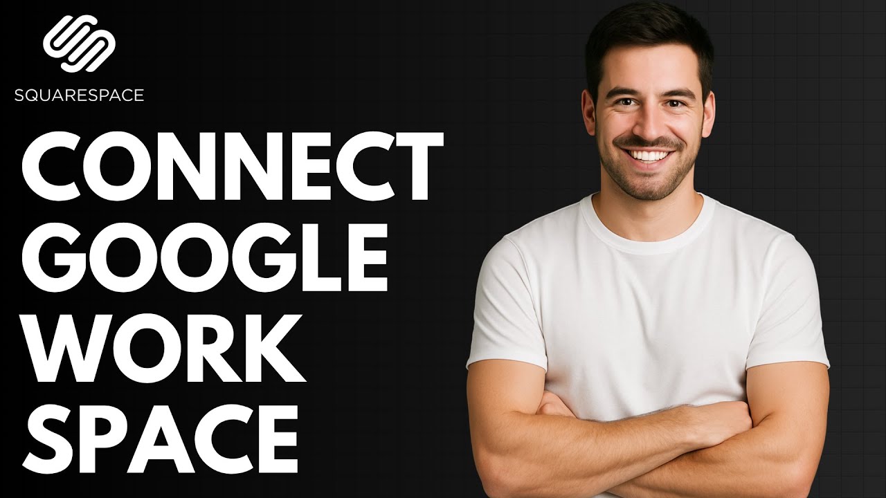 Как подключить Google Workspace к Squarespace [КРАТКОЕ РУКОВОДСТВО]