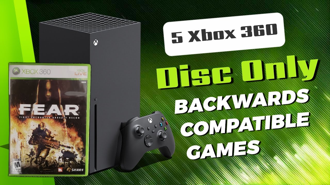 5 Delisted Xbox 360 Games You Can Still Play With The Disc On Xbox Series X (Episode 1)