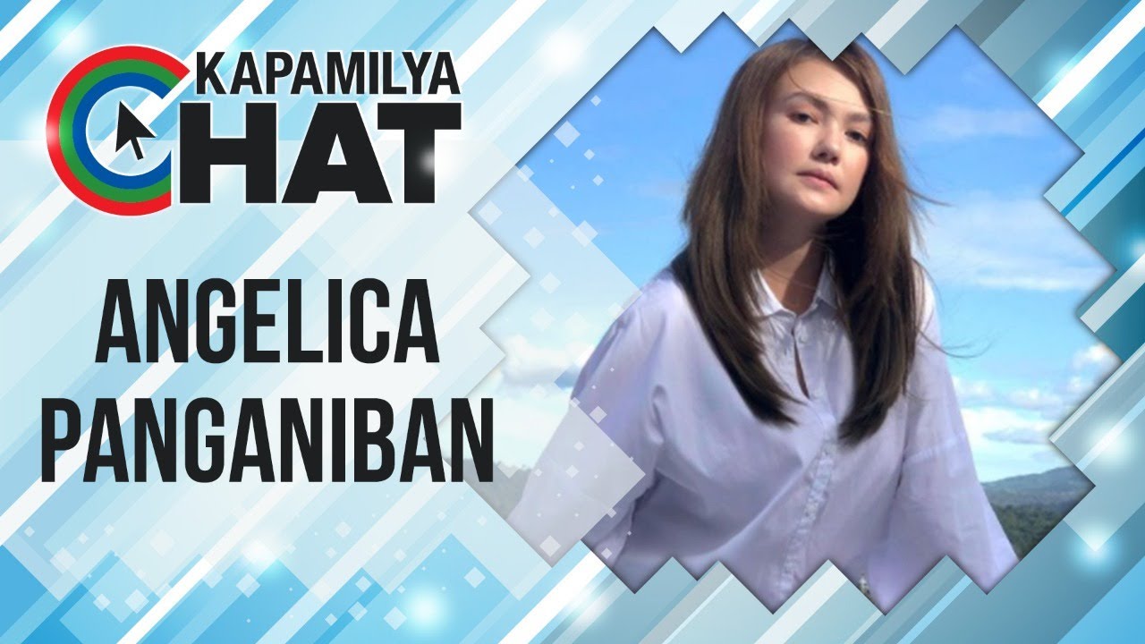 Angelica Panganiban | Kapamilya Chat