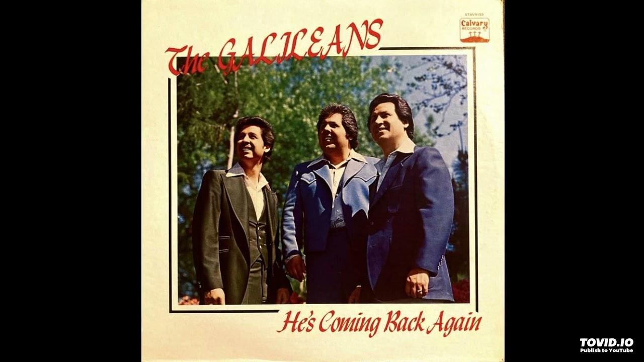 He's Coming Back Again LP - The Galileans  (1978) [Full Album]
