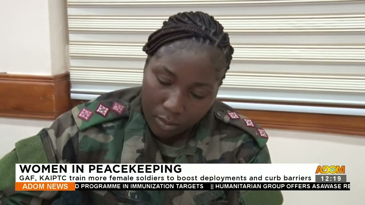 Women In Peacekeeping: GAF, KAIPTC train more female soldiers to boost development (15-08-23)