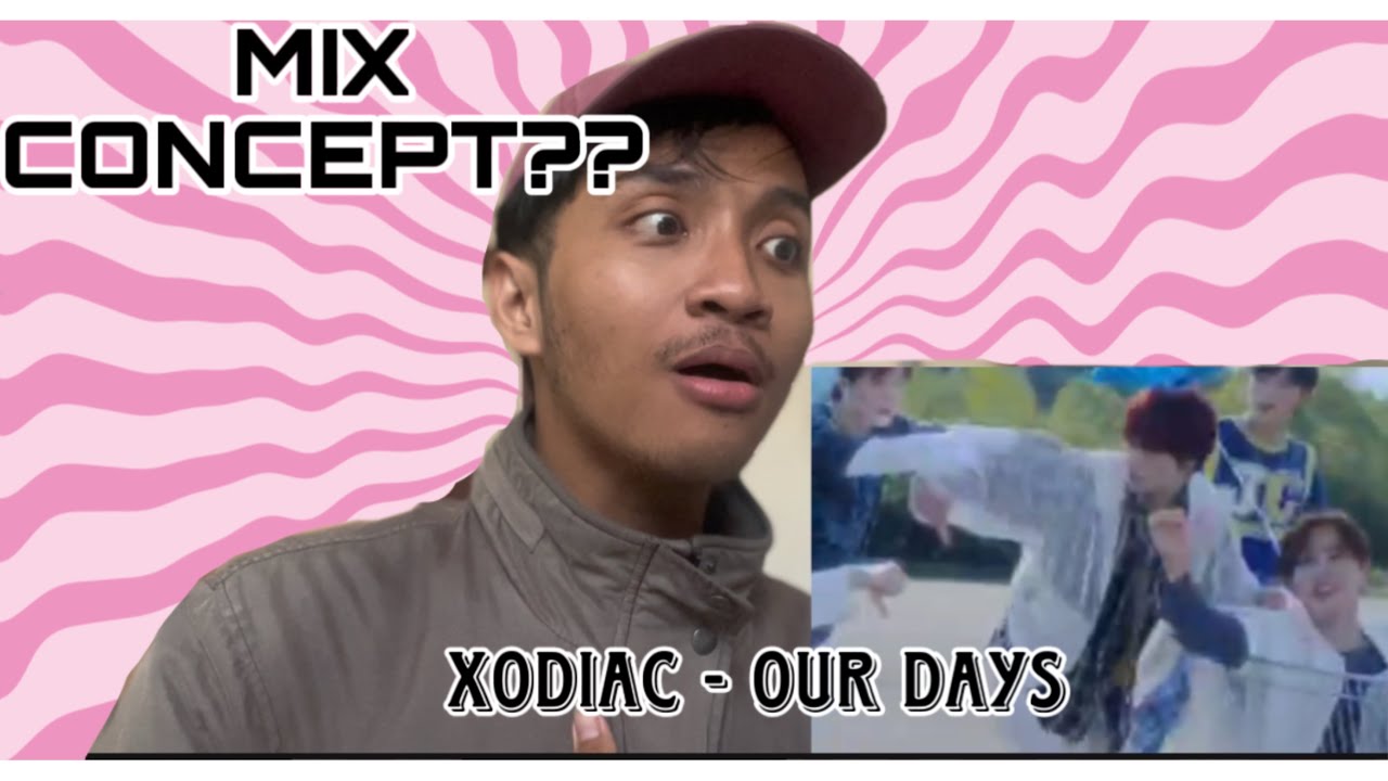 Malaysian React to Xodiac - Our Days