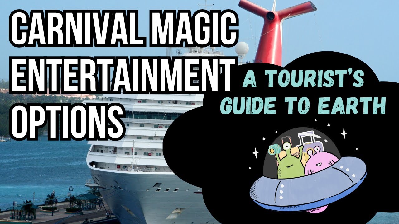 Carnival Magic Entertainment Options
