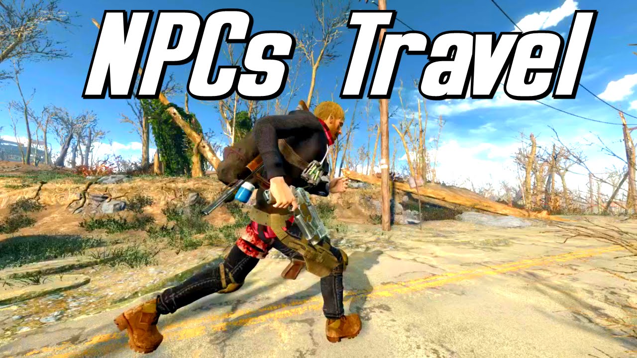 NPCs Travel - Immersive Patrols/Travelers/Roadside Raiders - Fallout 4 Mod Spotlight