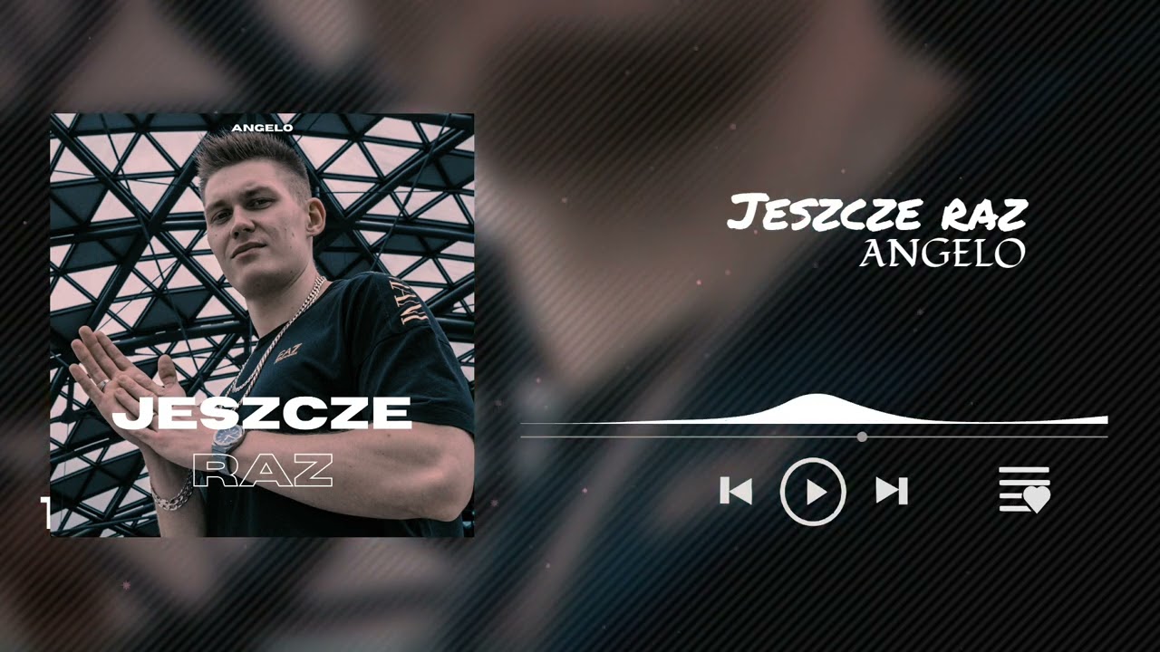 Angelo - JESZCZE RAZ