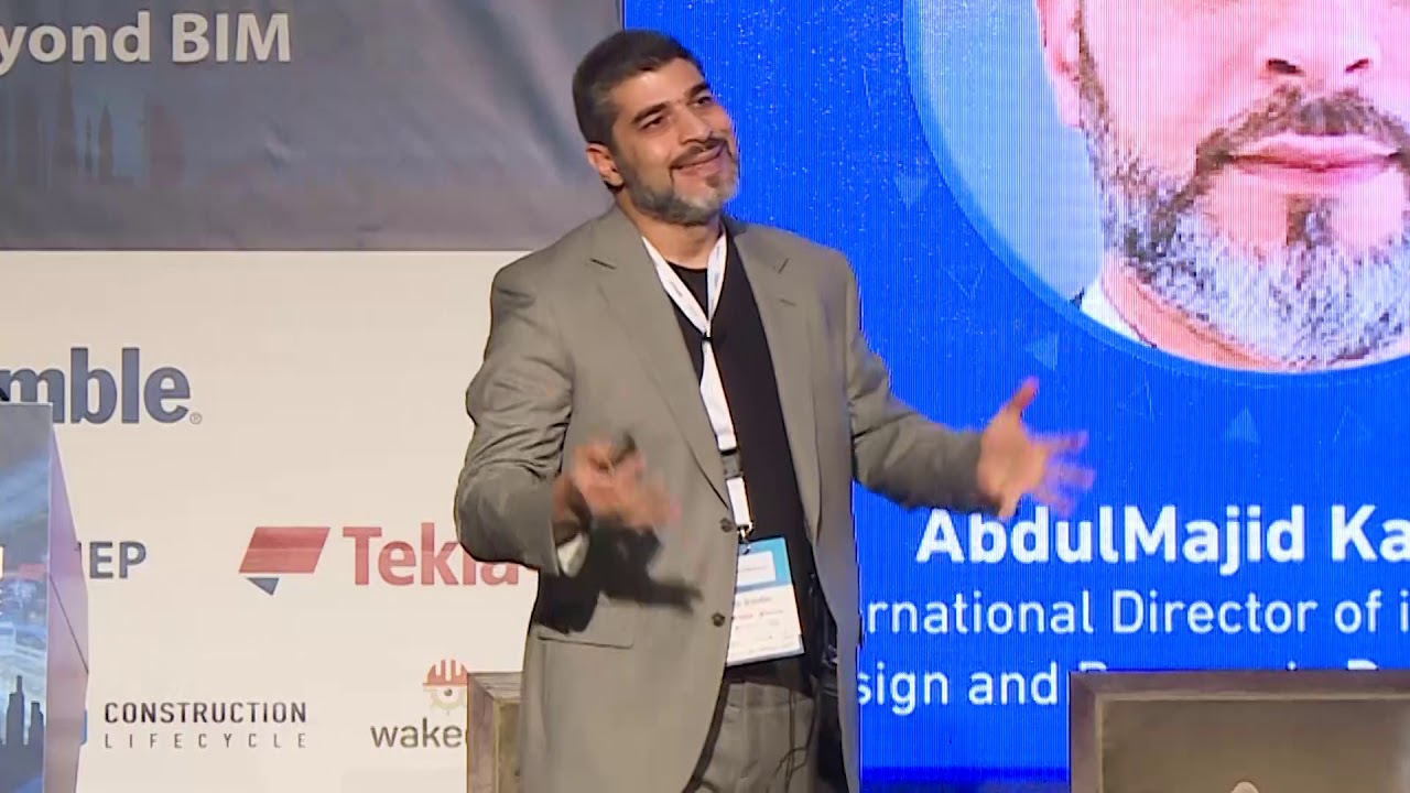 The Construction Summit 2019 - BIM and Beyond - Abdul Majid Karanouh - Drees & Sommer