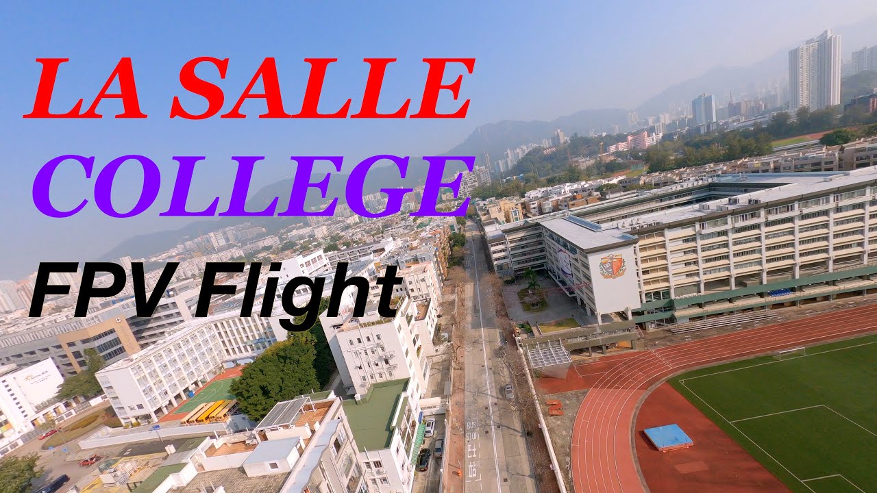 FPV flight at my alma mater (La Salle College 喇沙書院) | 航拍 | 穿越機 |