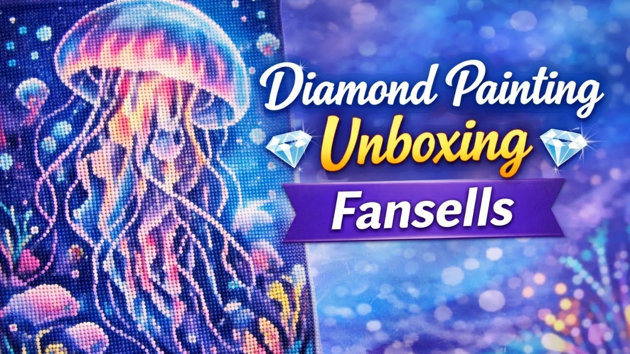 Diamond Painting Unboxing - Fansells - Product Review - Budget Friendly Crafts - Diamond Art