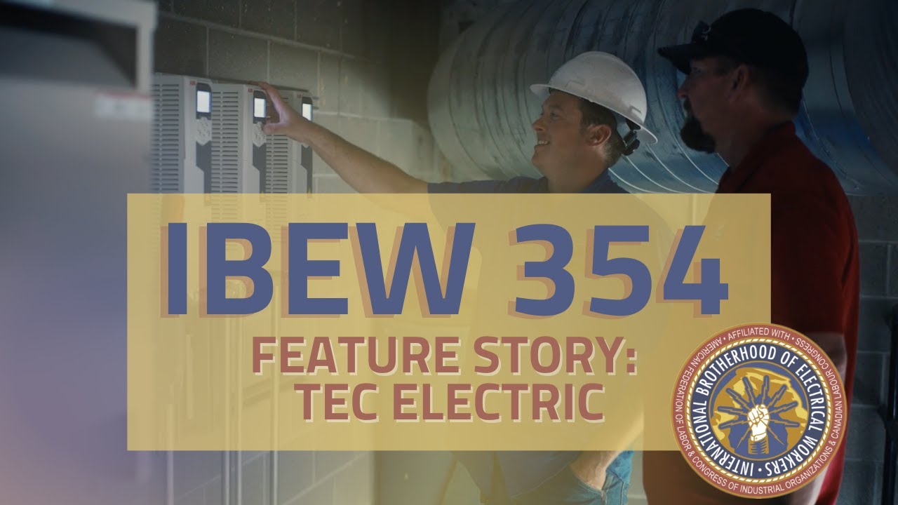 IBEW 354 Feature Story: Tec Electric