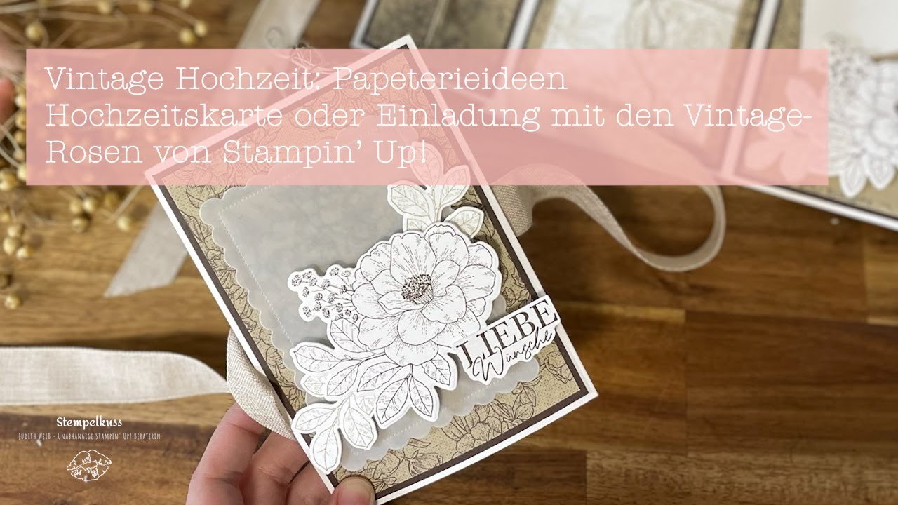 Hochzeitspapeterie im Vintage Look selbst machen | Hochzeitskarte/Einladung | Stampin' Up! | SDD Hop