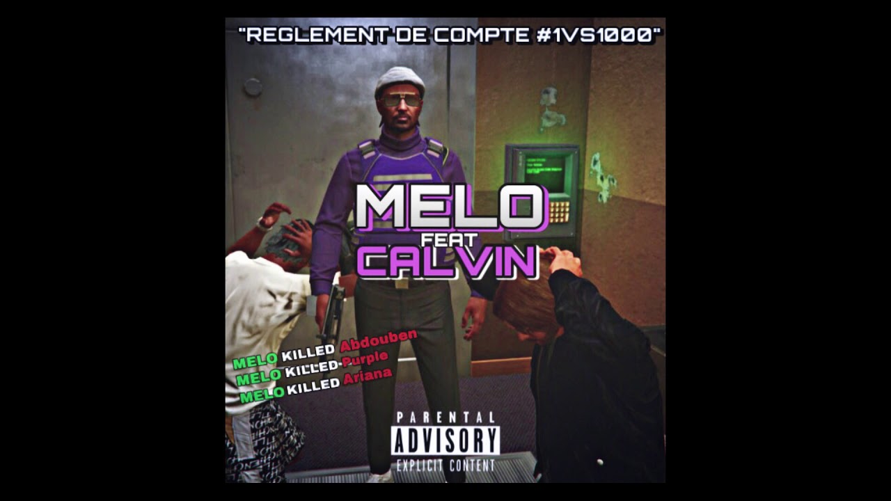 [FLASHLAND] MELO FT. CALVIN - REGLEMENT DE COMPTE #1VS1000