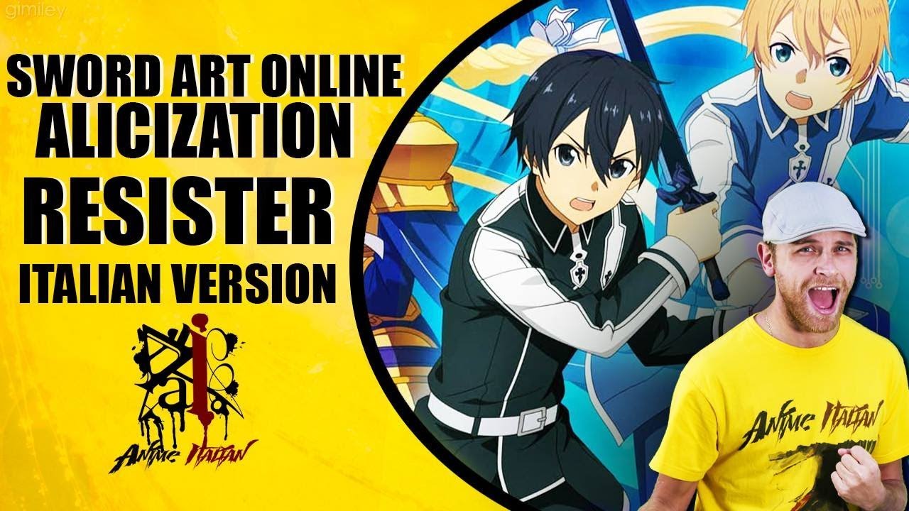 Sword Art Online Alicization - Resister (Versione Italiana)