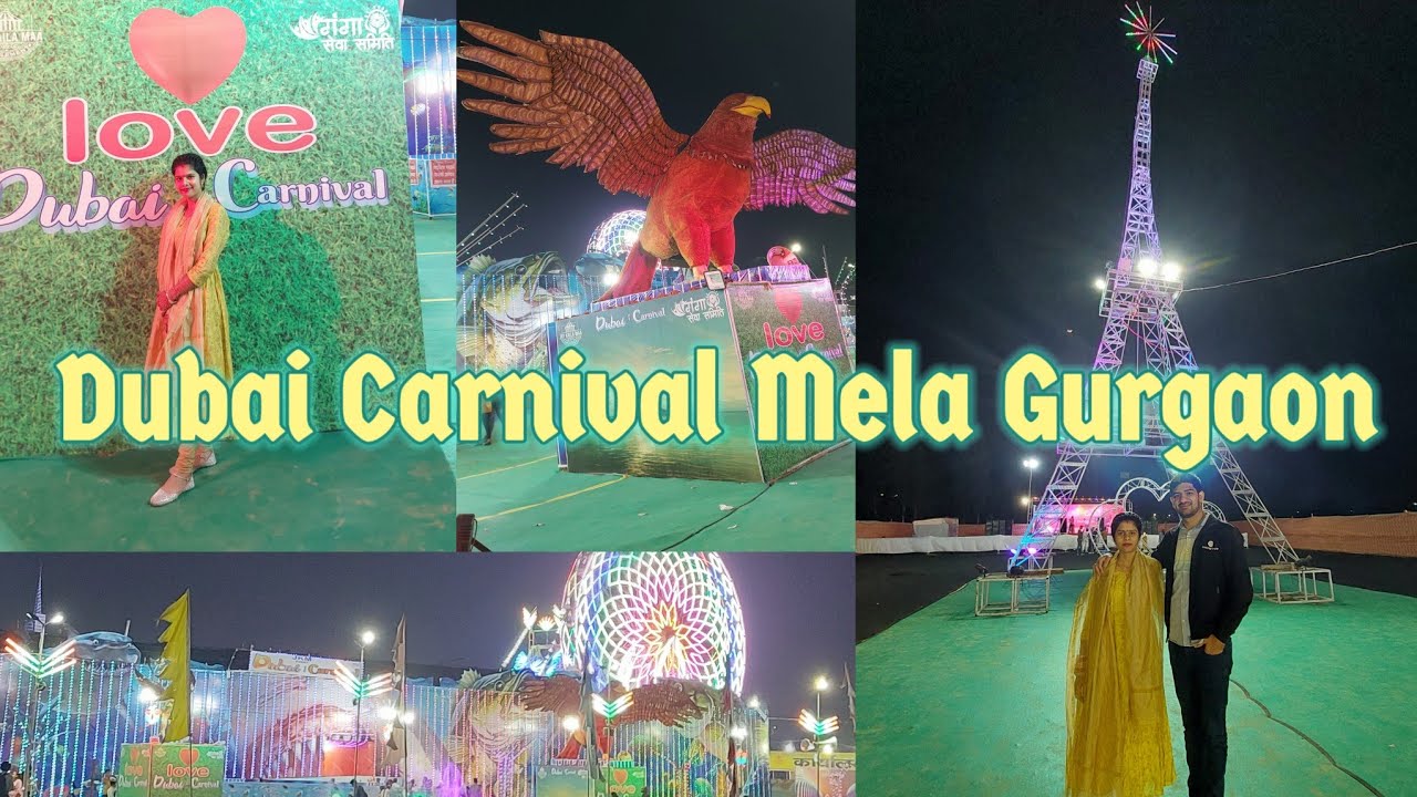 Dubai Theme Carnival Mela Gurgaon 🔥🔥