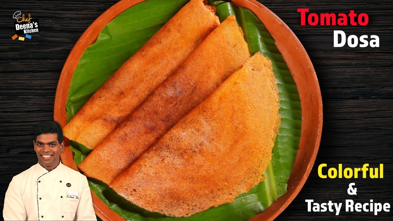 தக்காளி தோசை செய்வது எப்படி | Quick Tiffin | Thakkali Dosa Recipe | CDK 927 | Chef Deena's Kitchen