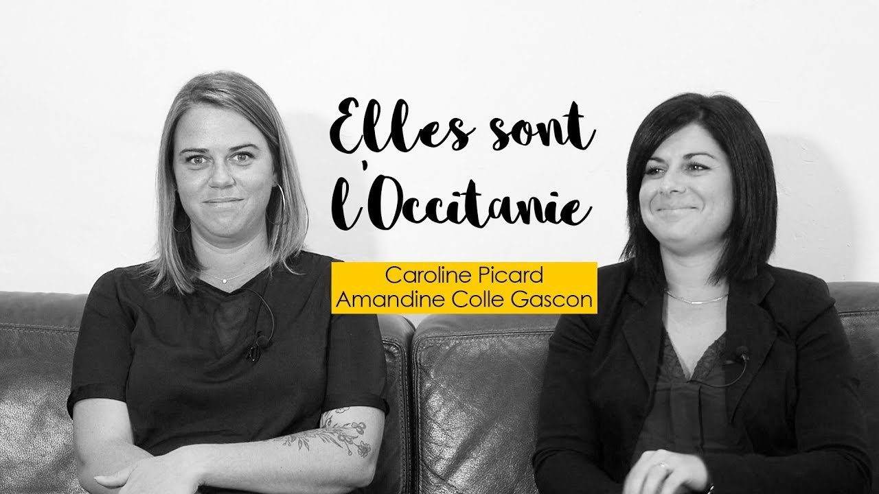 Elles sont l'Occitanie - Caroline Picard & Amandine Colle Gascon - Belesa