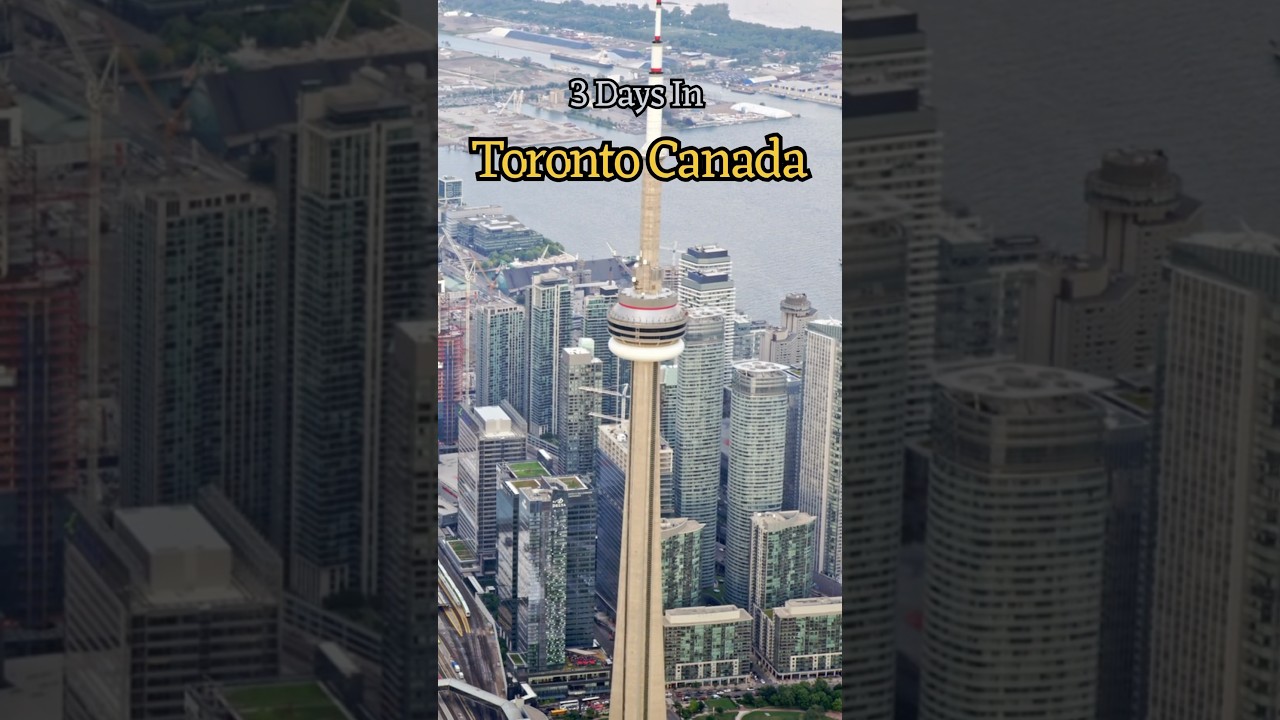 Toronto Canada | Toronto 3 Days Itinerary | Things to do in Toronto Canada | Toronto Travel Guide
