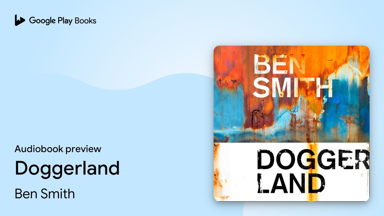Doggerland by Ben Smith · Audiobook preview