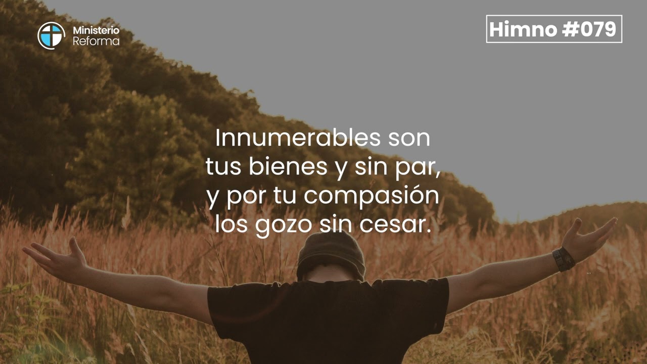 HIMNO #79 - CON CÁNTICOS SEÑOR