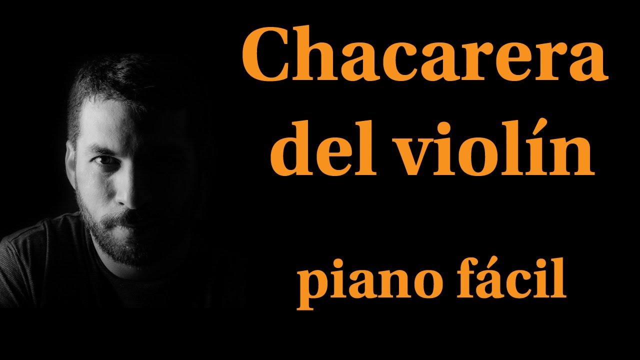 Chacarera del violín-piano fácil