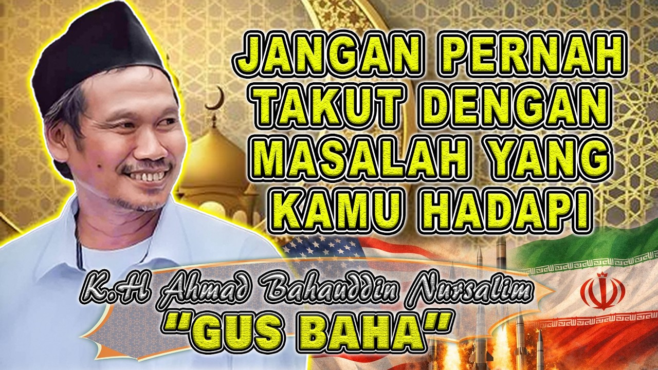 GUS BAHA || JANGAN PERNAH TAKUT DENGAN MASALAH YANG KAMU HADAPI #gusbahaterbaru #gusbaha