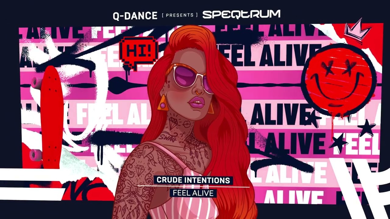 Crude Intentions - Feel Alive | Q-dance presents SPEQTRUM