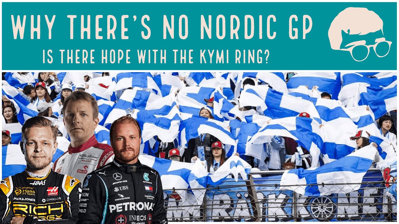 F1: Why isn't there a Nordic Grand Prix on the calendar? | Is the Kymi Ring the answer? ft @McGeef1_