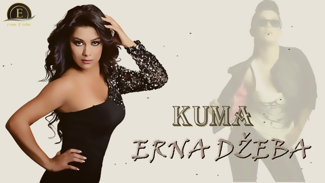Erna Dzeba - Kuma | Official Audio 2006