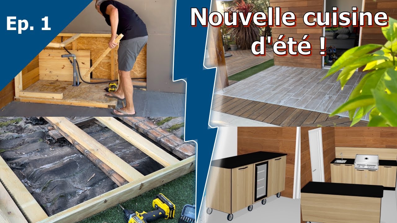 On refait une nouvelle cuisine d'été ! Episode 1 : Les travaux et le projet !!!
