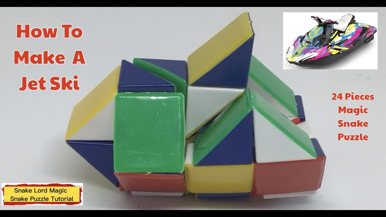 How To Make A Jet Ski - 24 Pieces Magic Snake Puzzle - 魔 尺 24 段