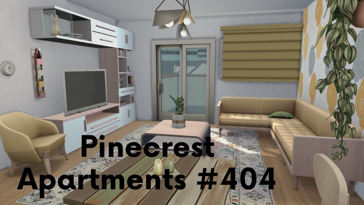 Pinecrest Apartments #404 [THE SIMS 4]